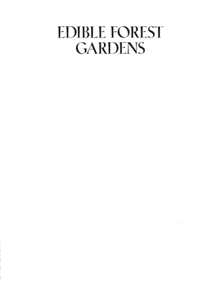 edible_forest_gardens_vol.1-vision_and_theory.pdf