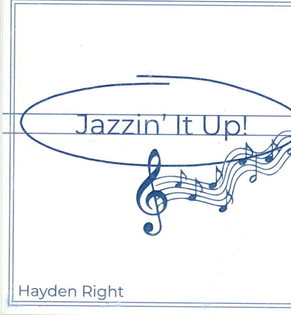 Jazzin’ it Up! - Hayden Right
