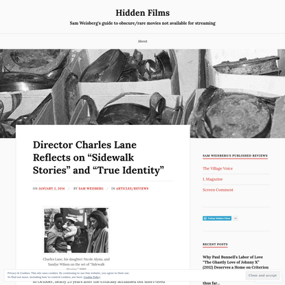 Director Charles Lane Reflects on "Sidewalk Stories" and "True Identity"