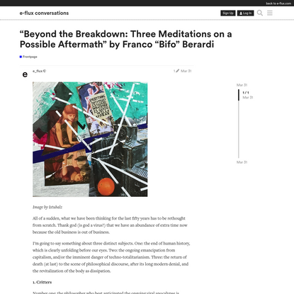 "Beyond the Breakdown: Three Meditations on a Possible Aftermath" by Franco "Bifo" Berardi