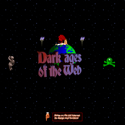 Dark Ages of the Web