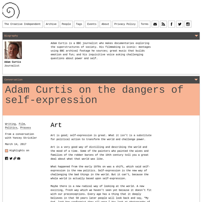 Adam Curtis on the Dangers of Self-Expression