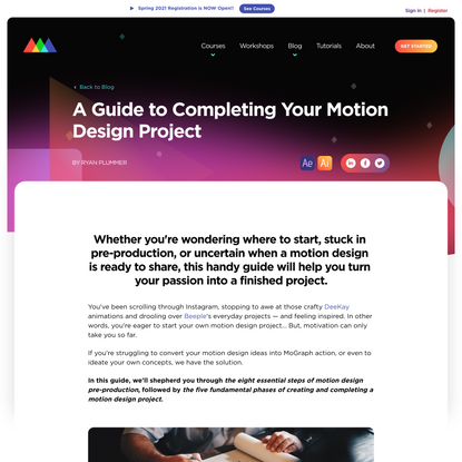 A Guide to Completing Your Motion Design Project