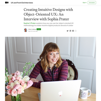 Creating Intuitive Designs with Object-Oriented UX: An Interview with Sophia Prater