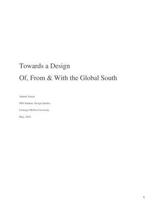 Ahmed Ansari, Towards a Design of, from &amp; with the Global South