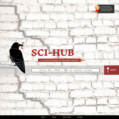 Sci-Hub: removing barriers in the way of science