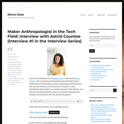 Maker Anthropologist in the Tech Field: Interview with Astrid Countee (Interview #1 in the Interview Series)