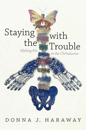 pages-from-haraway-staying-with-the-trouble_-making-kin-in-the-chthulucene.pdf
