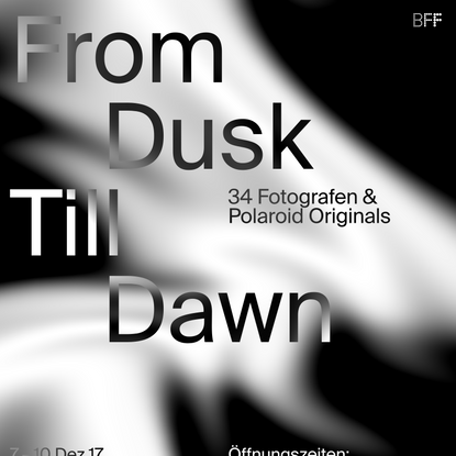 BFF Triebwerk 2017 — From Dusk Till Dawn
