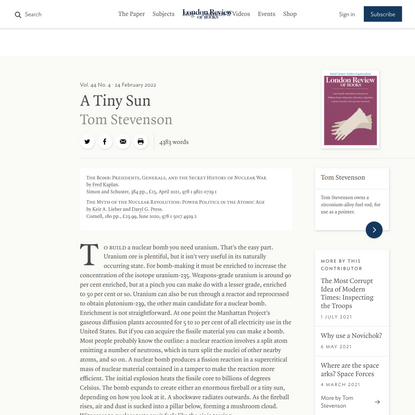 Tom Stevenson · A Tiny Sun: Getting the Bomb · LRB 24 February 2022