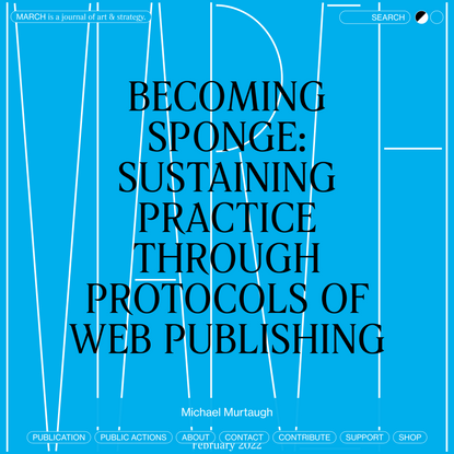 Becoming Sponge: Sustaining Practice Through Protocols of Web Publishing