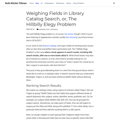 Weighing Fields in Library Catalog Search, or, The Hillbilly Elegy Problem | Ruth Kitchin Tillman