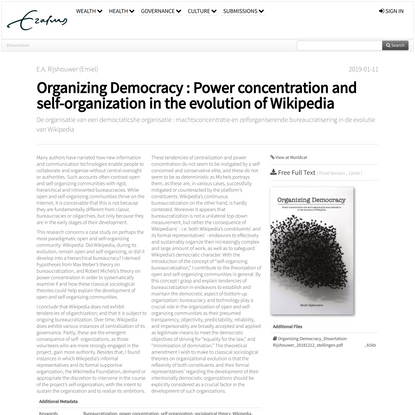 Organizing Democracy : Power concentration and self-organization in the evolution of Wikipedia