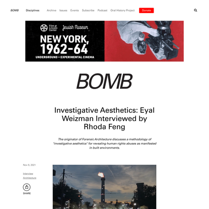 BOMB Magazine | Investigative Aesthetics: Eyal Weizman Interviewed