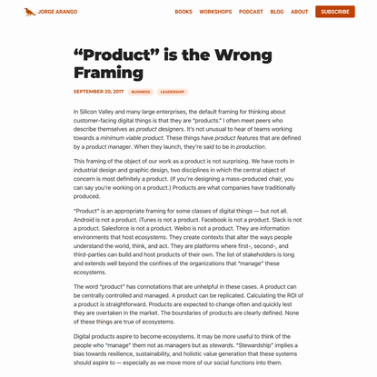 “Product” is the Wrong Framing