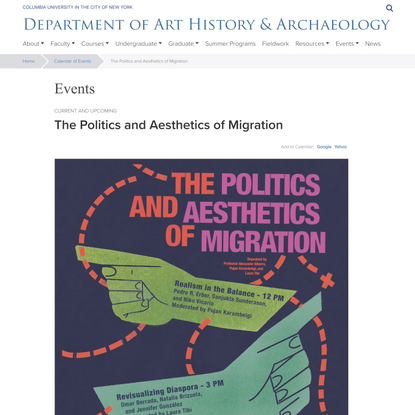 The Politics and Aesthetics of Migration | Department of Art History &amp; Archaeology