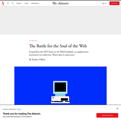 The Battle for the Soul of the Web