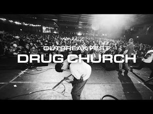 Drug Church | Outbreak Fest 2022