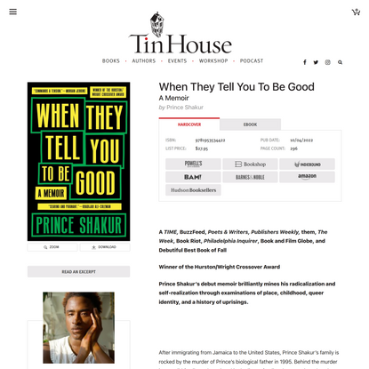 When They Tell You To Be Good - Tin House