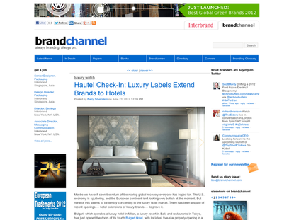 Hautel Check-In: Luxury Labels Extend Brands to Hotels