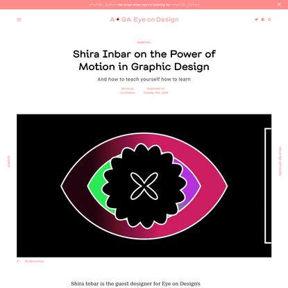 Shira Inbar on the Power of Motion in Graphic Design