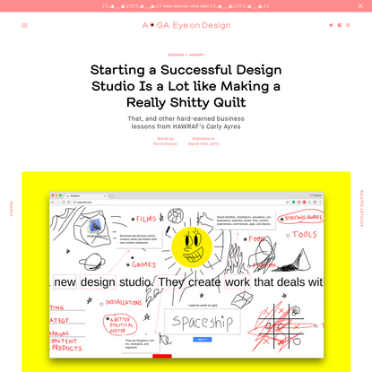 Starting a Successful Design Studio Is a Lot like Making a Really Shitty Quilt | | Eye on Design